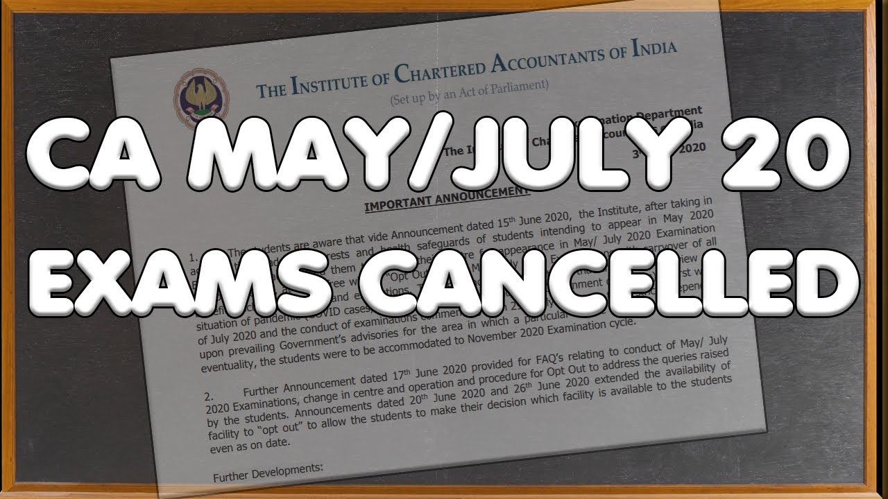 CA July 2020 Exams CANCELLED | ICAI Announcement - 3rd July