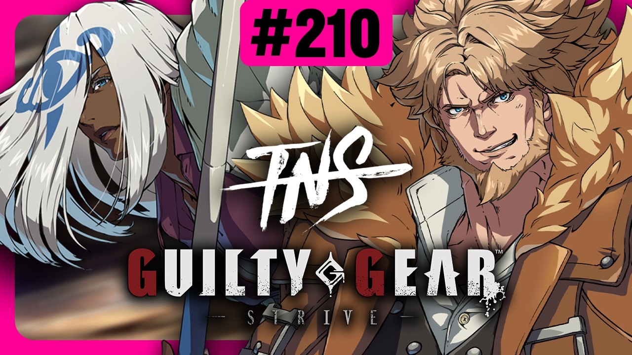 TNS Strive Tourney #210 (Venom, May, Leo) Guilty Gear GGST 2.0 Season 5 Pools Top 8