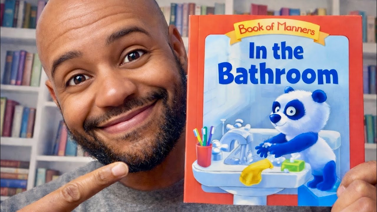 READ With Mr. A TODAY! | Book Of Manners “IN THE BATHROOM”