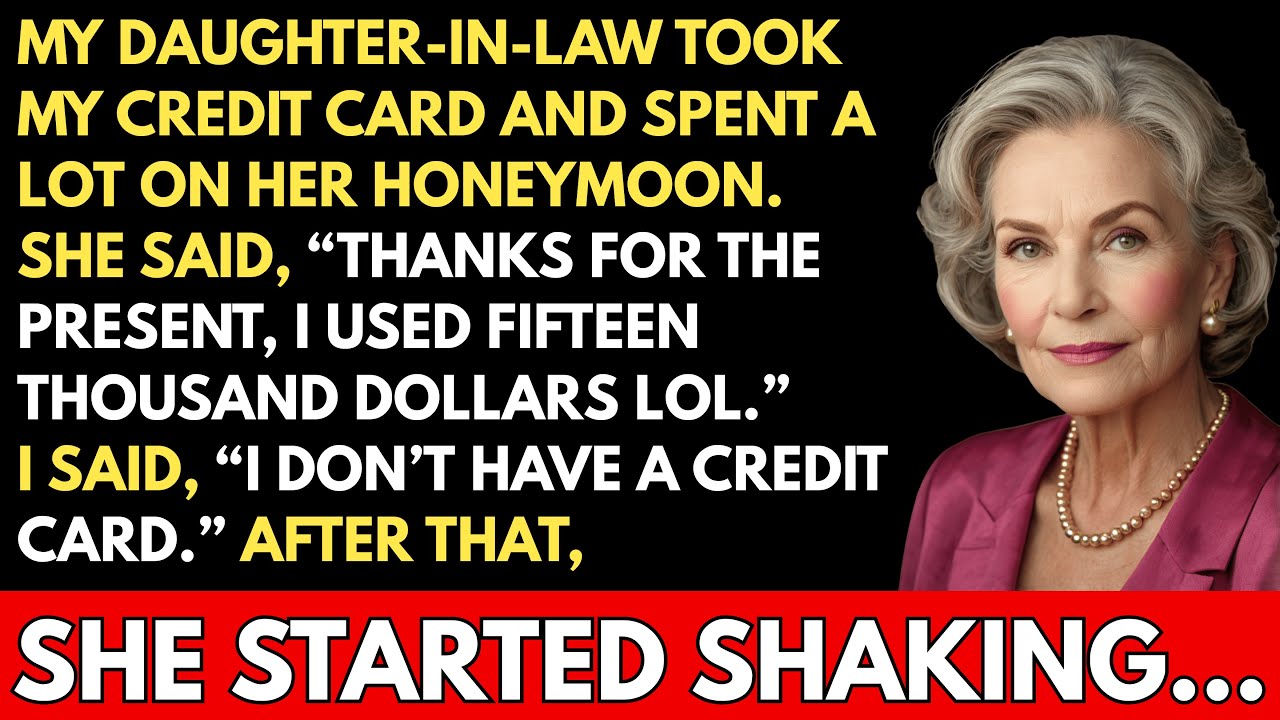My Daughter-in-Law Used &ldquo;My&rdquo; Credit Card for Her Honeymoon &mdash; Until I Told Her It Never Existed