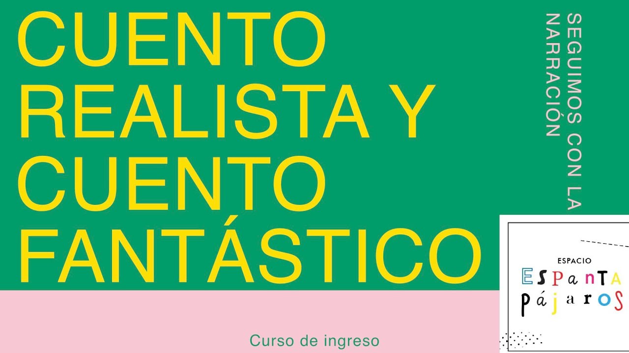 Cuento fantástico y realista (CdI)