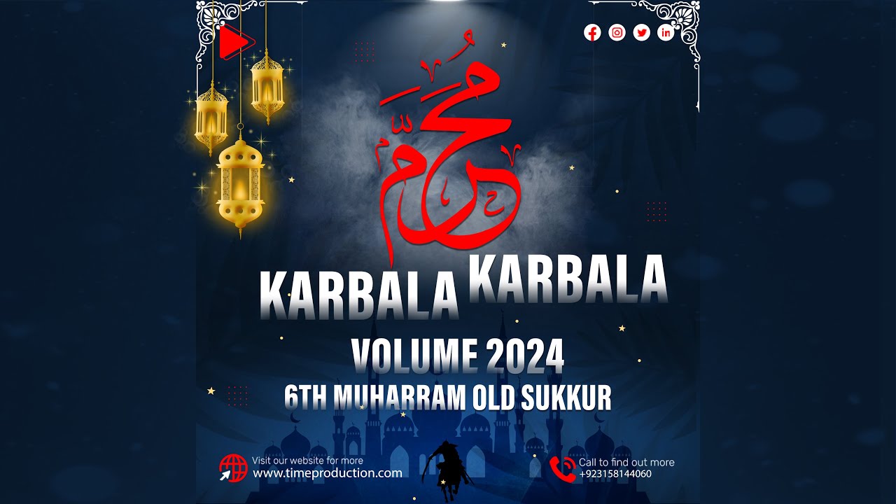 6th Muharram Rohri | 25-JUL-2023 / 1445 | VOLUME 2024 |