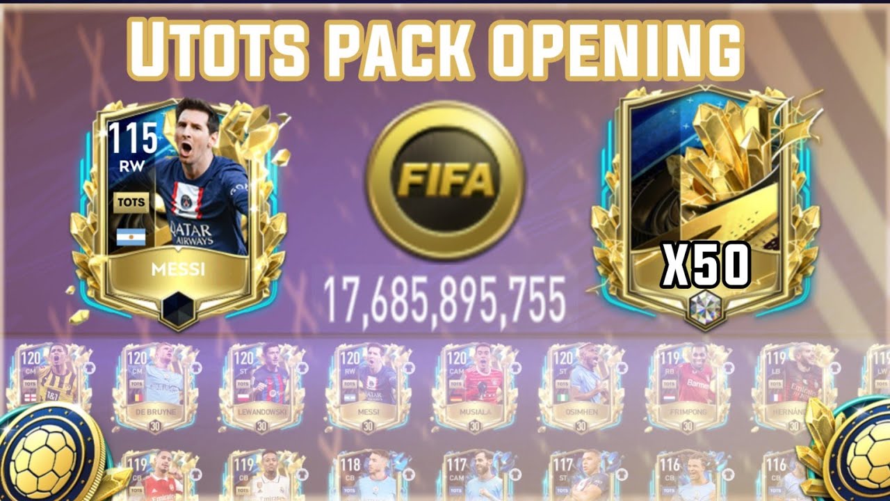 17 BILLION COINS GAINED! 50 UTOTS PACK OPENING INSANITY | UTOTS MESSI PACKED | FIFA MOBILE 23