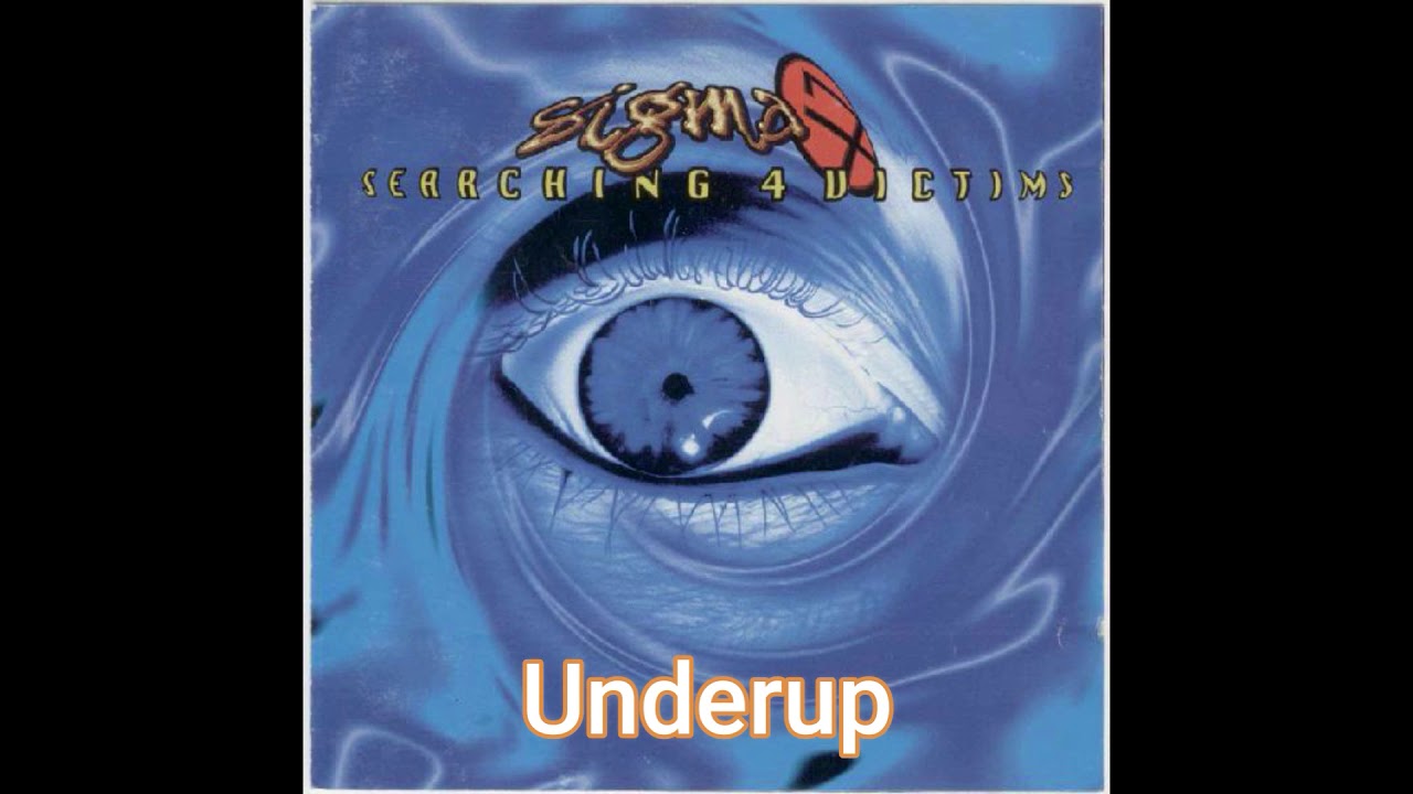 Sigma 7 - Underup