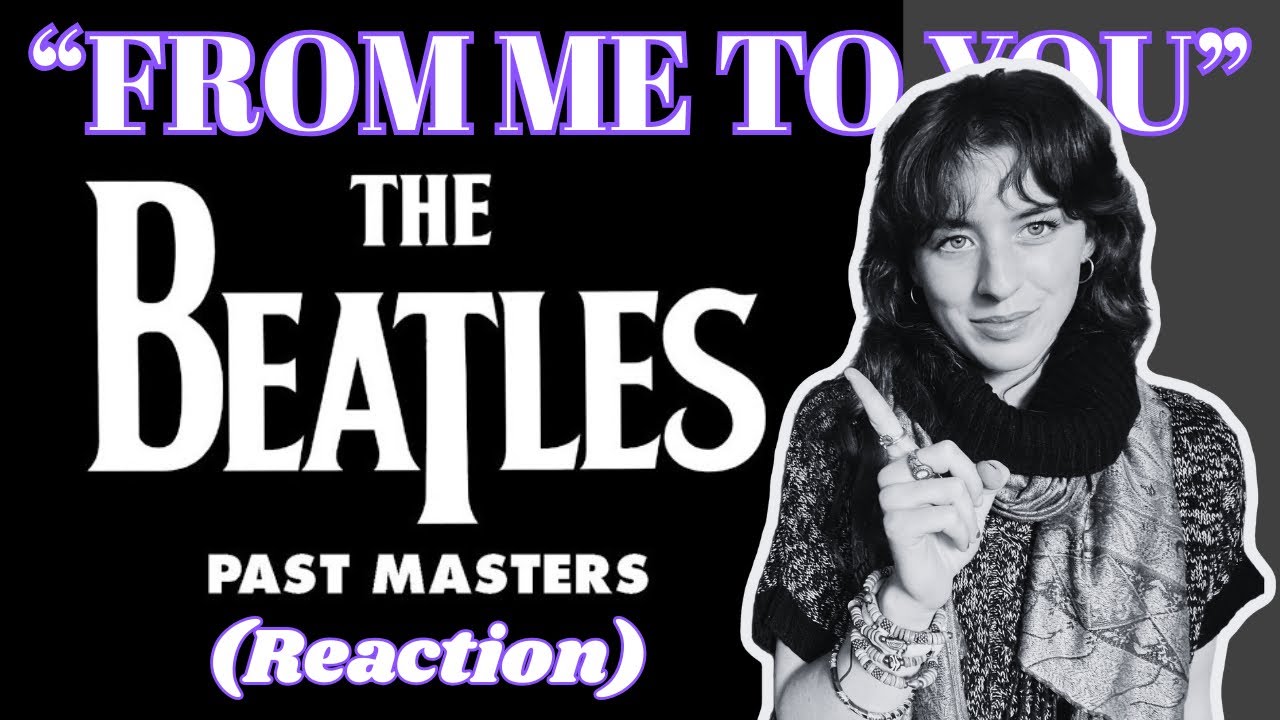 Hannah reacts to “From me to you” | The Beatles | 1963 Single 