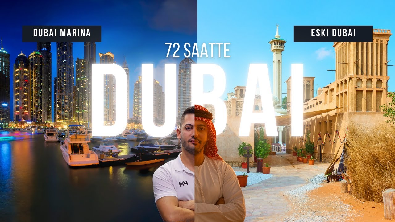 Dubai’de Tüm Gerçekleriyle 72 Saat - Old Town & Marina Gezi Rehberi (1. Bölüm)