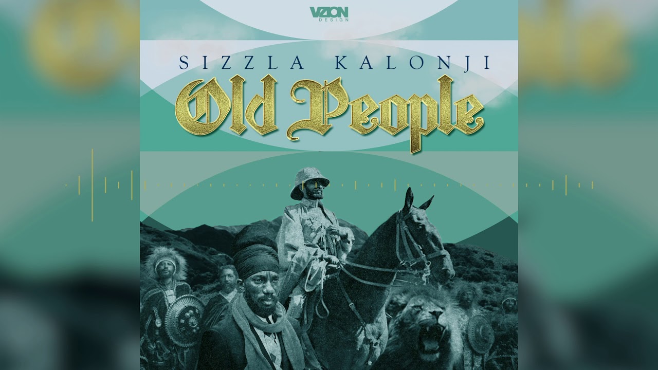 Sizzla - Old People (Official Audio)