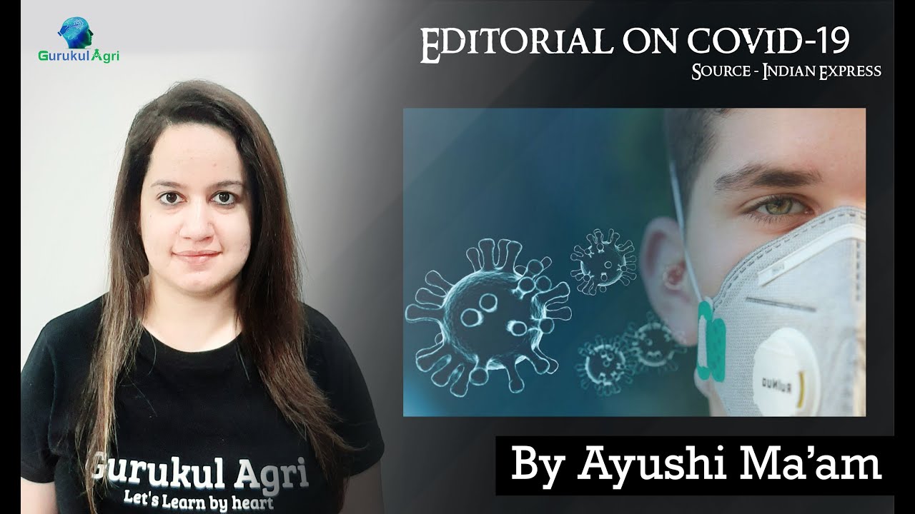 Editorial on Covid-19 by Gurukul Agri