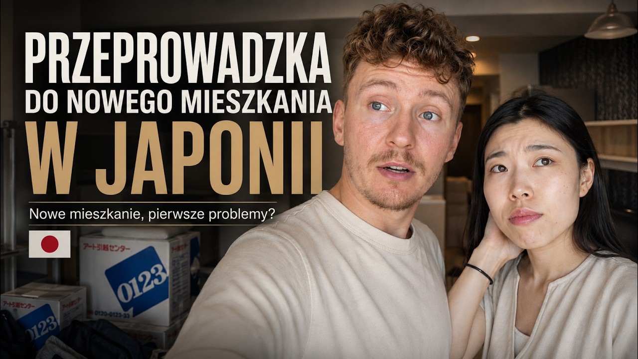 Przeprowadzka do nowego mieszkania w Japonii - Problemy zaczęły się jeszcze przed wprowadzeniem