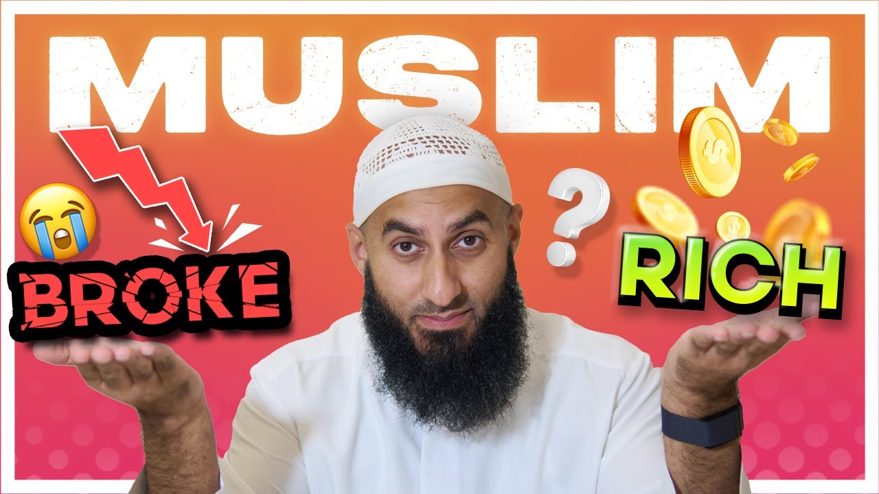 Broke Muslim VS Rich Muslim: Who’s Better???