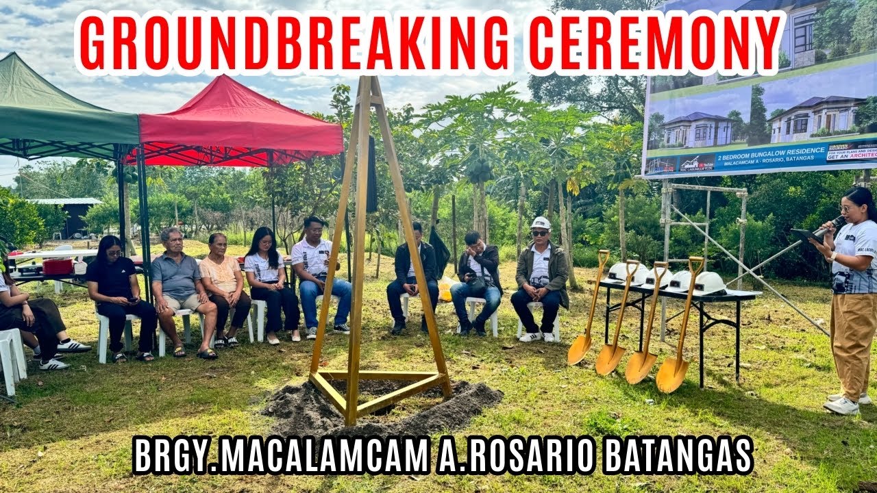 GROUND BREAKING CEREMONY. BRGY.MACALAMCAM A.ROSARIO BATANGAS