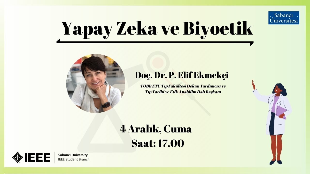 Yapay Zeka ve Biyoetik - Doç. Dr. P. Elif Ekmekçi