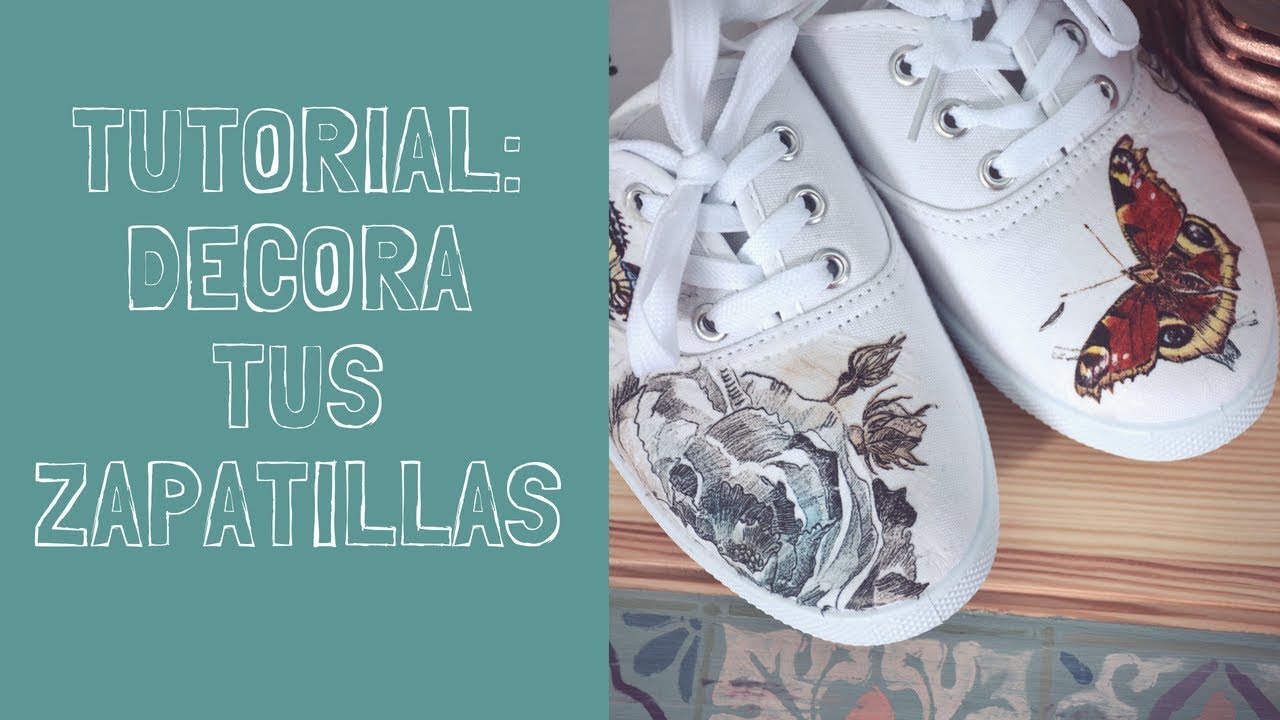 Tutorial Decora tus zapatillas de tela usando decoupage