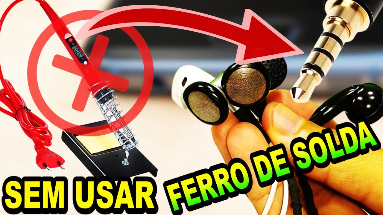 COMO CONSERTAR FONE DE OUVIDO SEM SOLDAR