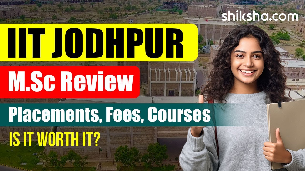 IIT Jodhpur MSc Review
