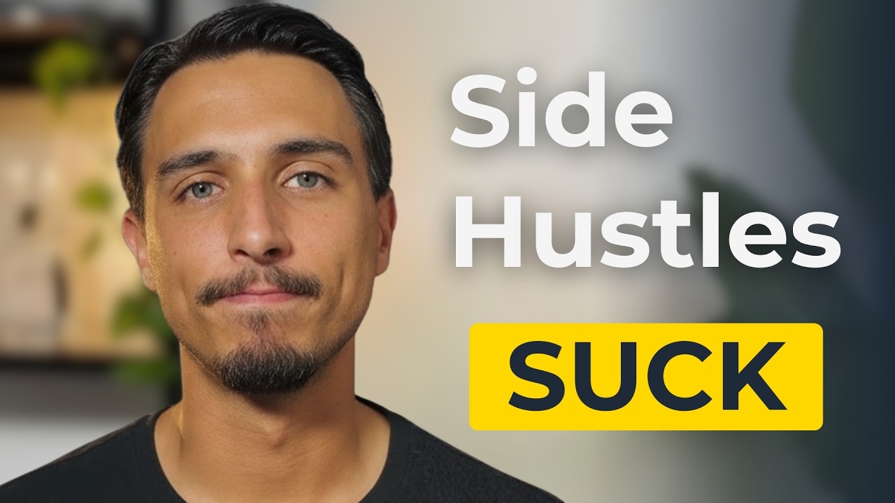 Why Side Hustles Keep You Broke! (Do This Instead)