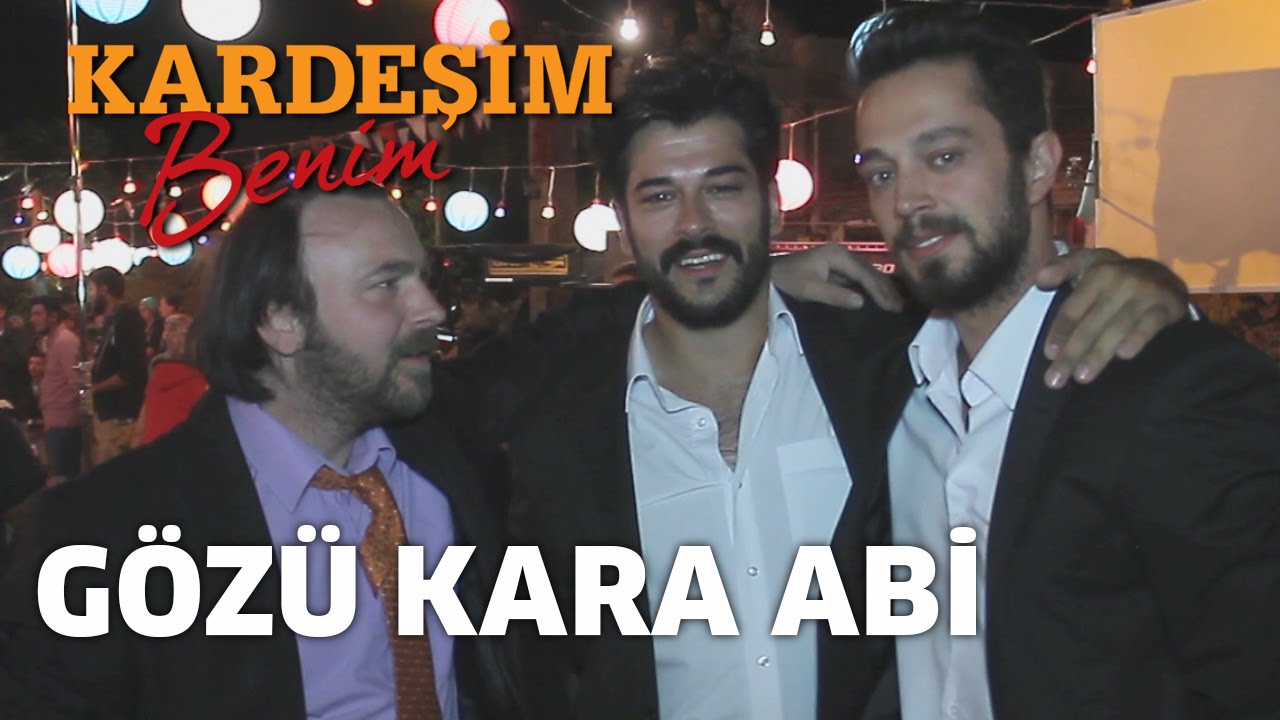Kardeşim Benim - Gözü Kara Abi
