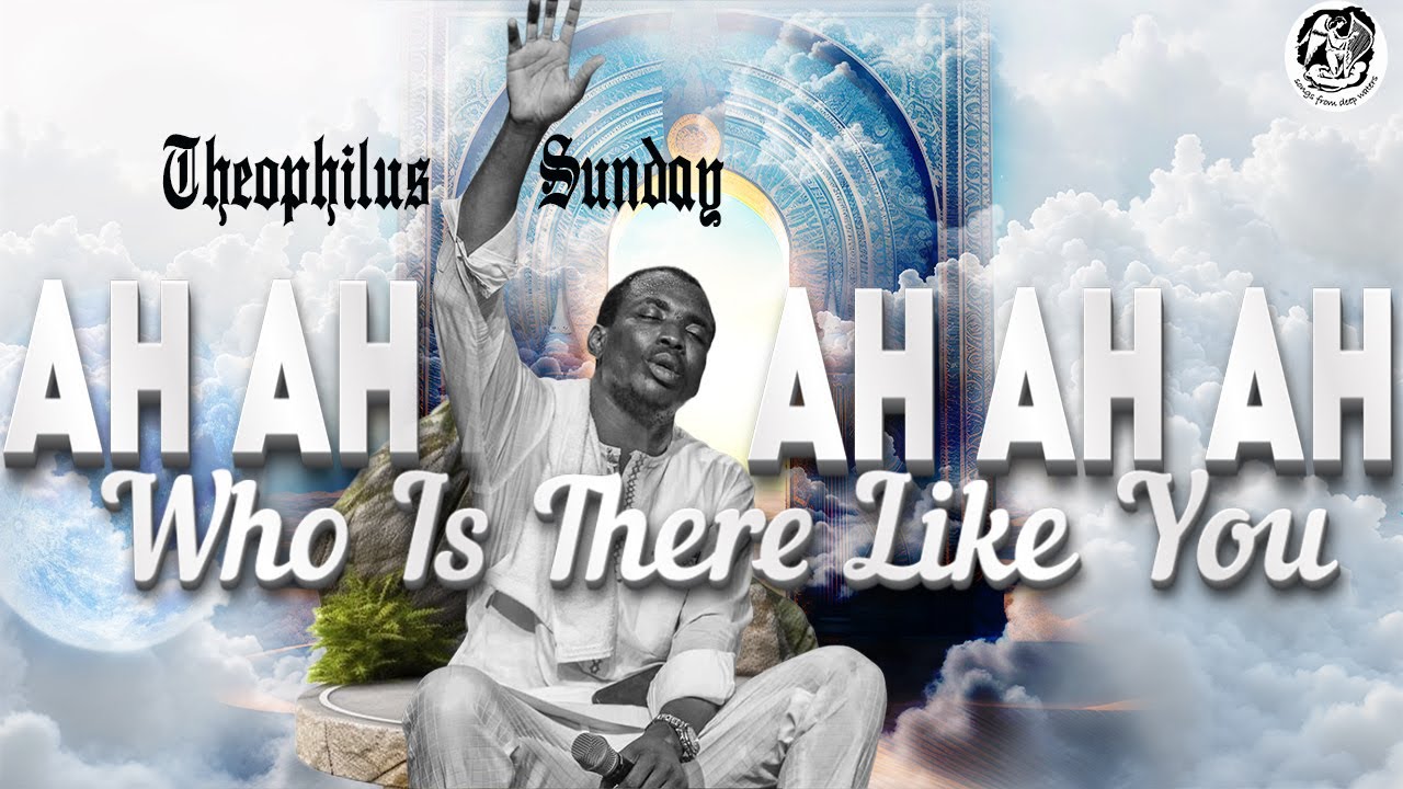 AH AH AH - WHO IS THERE LIKE YOU ADONAI || THEOPHILUS SUNDAY WORSHIP INSTRUMENTAL