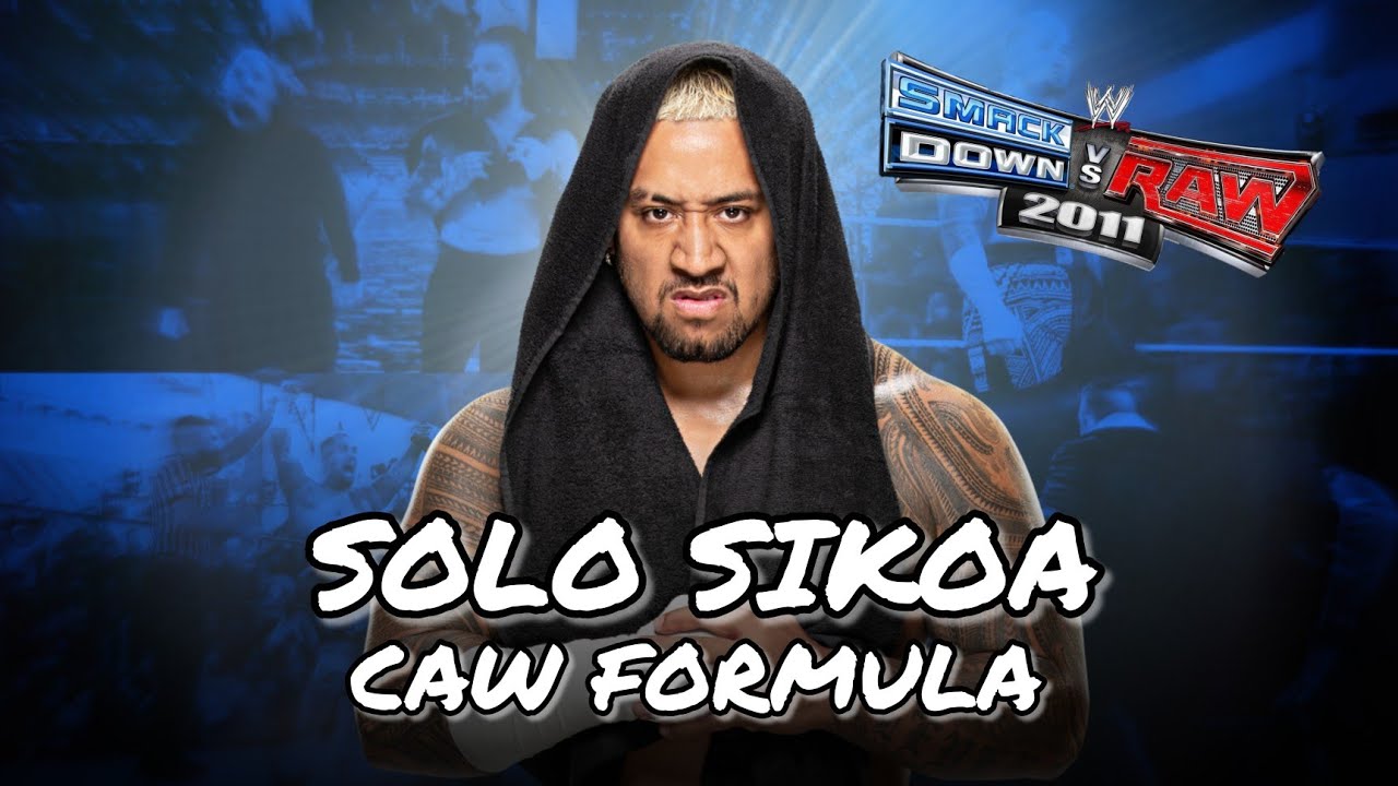 Solo Sikoa CAW Formula | Smackdown vs RAW 2011 PS2