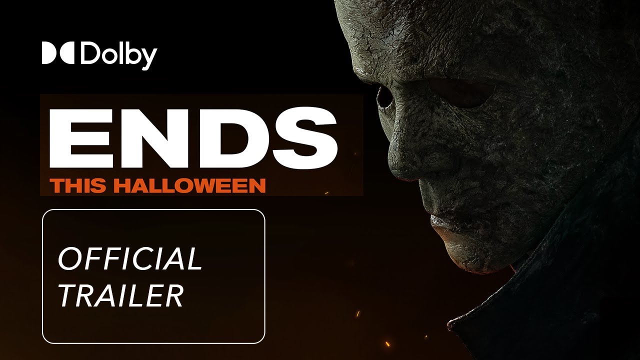 Halloween Ends | Official Trailer | Discover it in Dolby Cinema