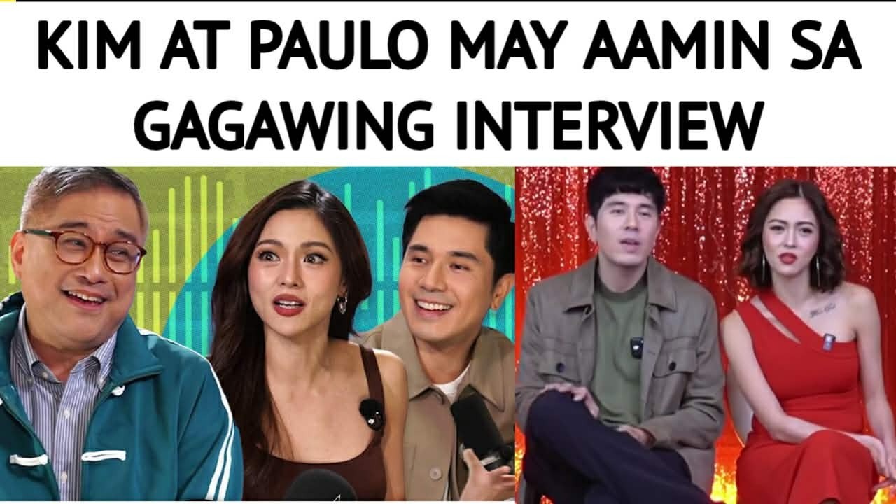 KIM AT PAULO MAY AAMININ SA GAGAWING INTERVIEW