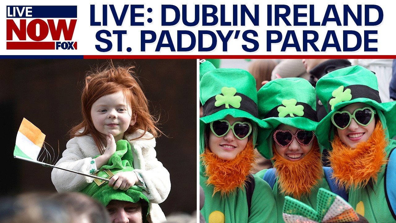 LIVE SOON 8:30amET: St Patrick's Day parade in Dublin, Ireland