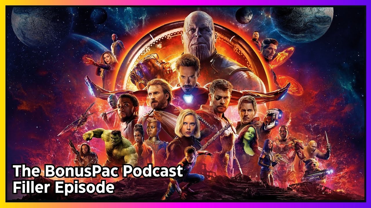 What's the Best Superhero Trilogy Movies? | The BonusPac Podcast - Filler Episode