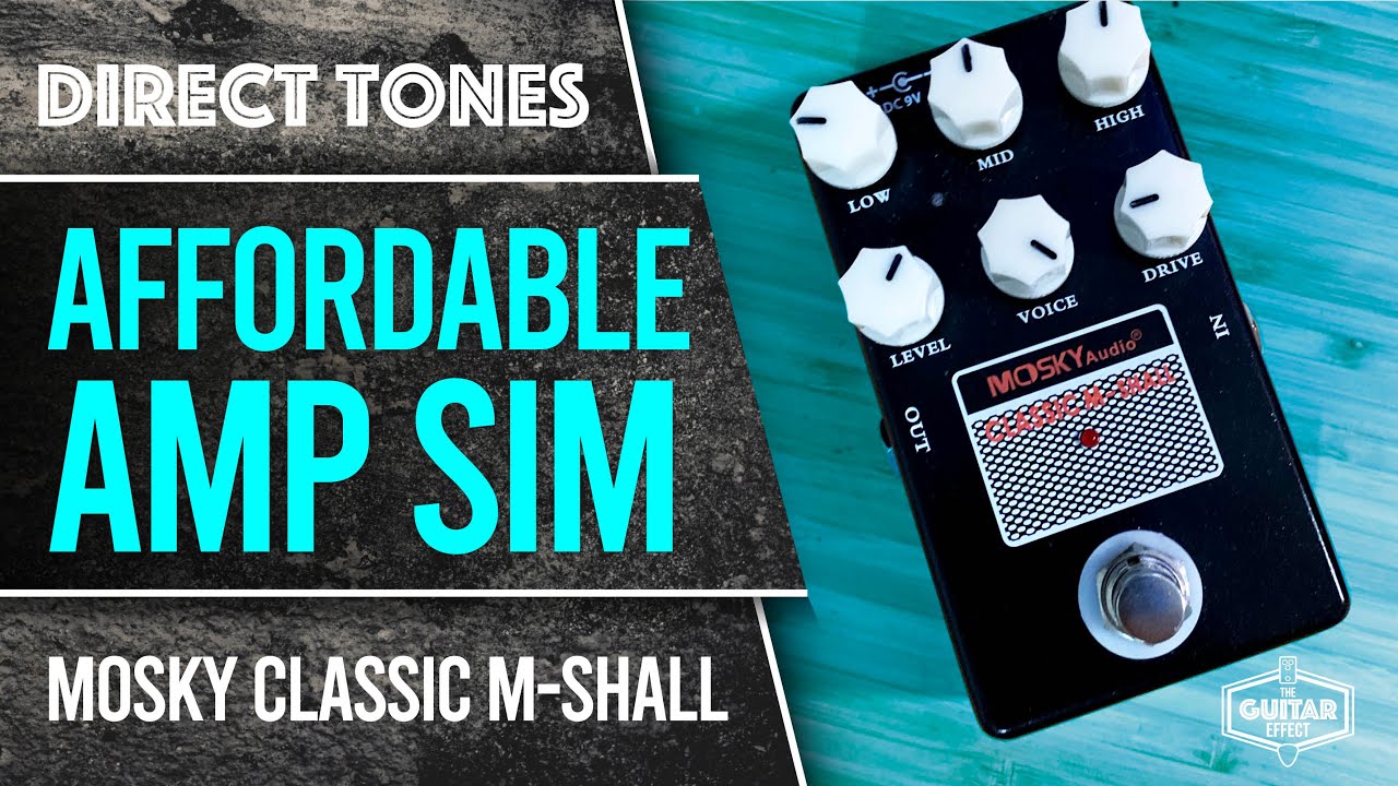 Mosky Classic M Shall. A &euro;40 Amp simulator. Do we actually need more than this?
