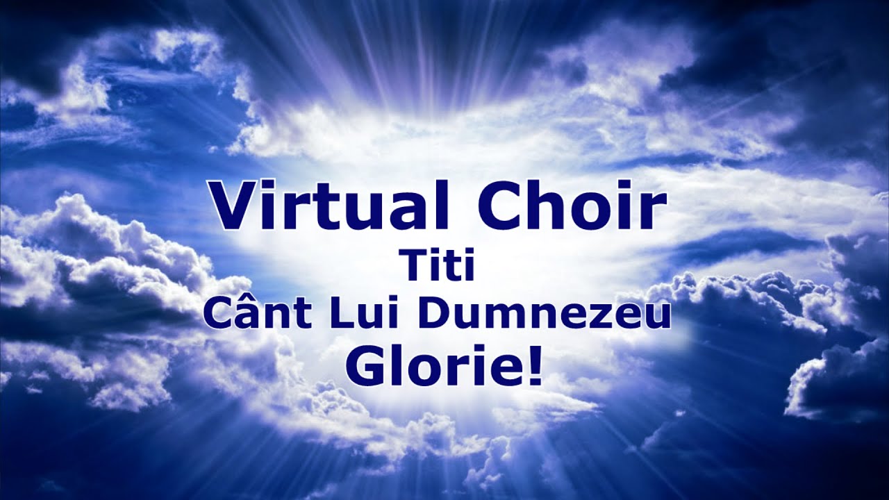 Virtual Choir Titi Ionescu - 