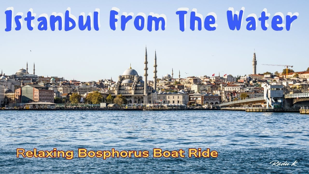 Istanbul From the Water | Relaxing Bosphorus Boat Ride