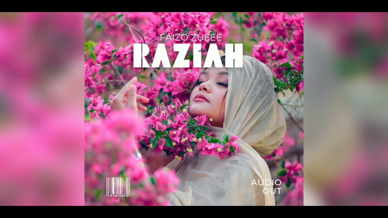 RAZIAH  By Faizo Zufee