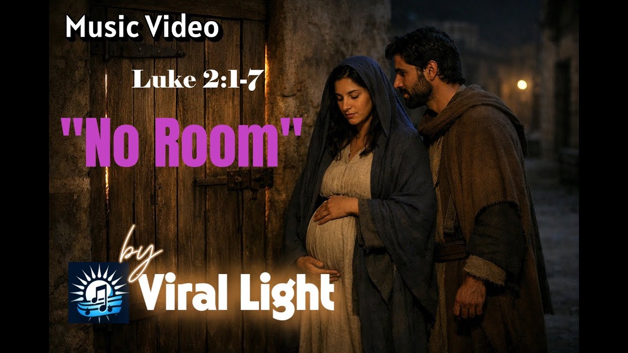 No Room — A Savior Is Born (Luke 2)