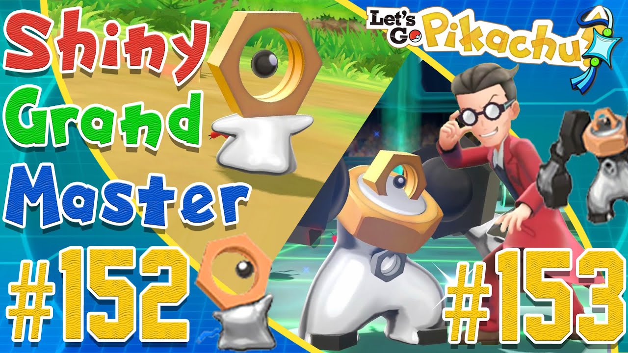 Shiny Grand Master Challenge #152 & #153 - MELTAN & MELMETAL | Pokemon Let's Go Master Trainers