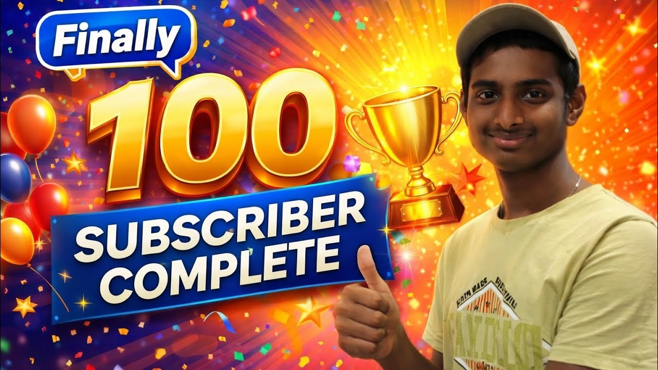 Finally 100 Subscribers Complete 🎉 | Thank You Everyone ❤️ | সবাইকে অসংখ্য ধন্যবাদ ❤️