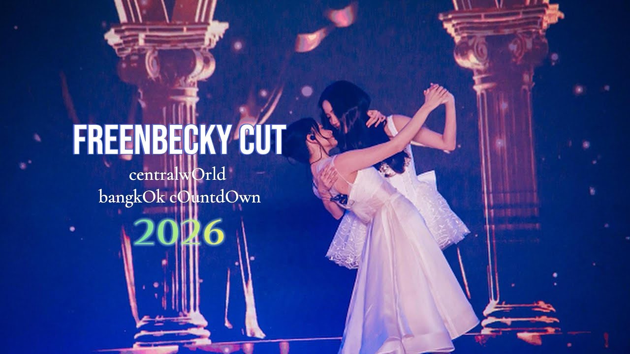 FREENBECKY CUT @ CENTRALWORLD BANGKOK COUNTDOWN 2026