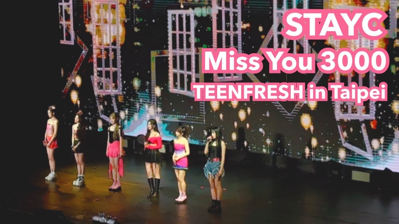 240114 STAYC  - 想見你想見你想見你 ( TEENFRESH in Taipei )
