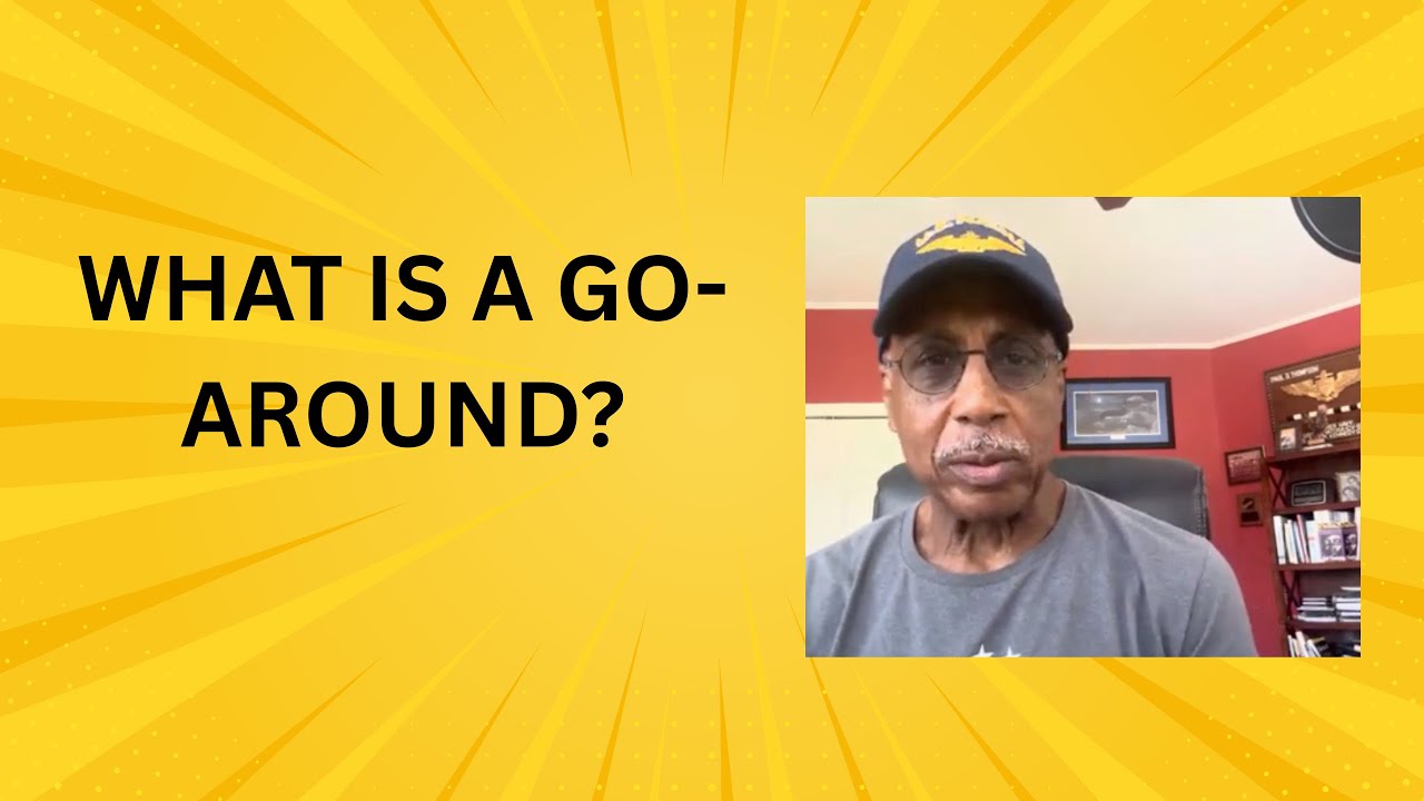 What Is a Go-Around and Why Do Pilots Do Them?