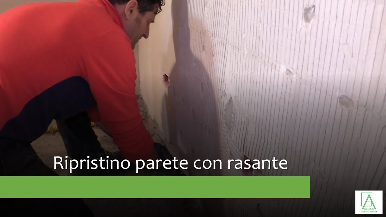 RIPRISTINO PARETE CON RASANTE