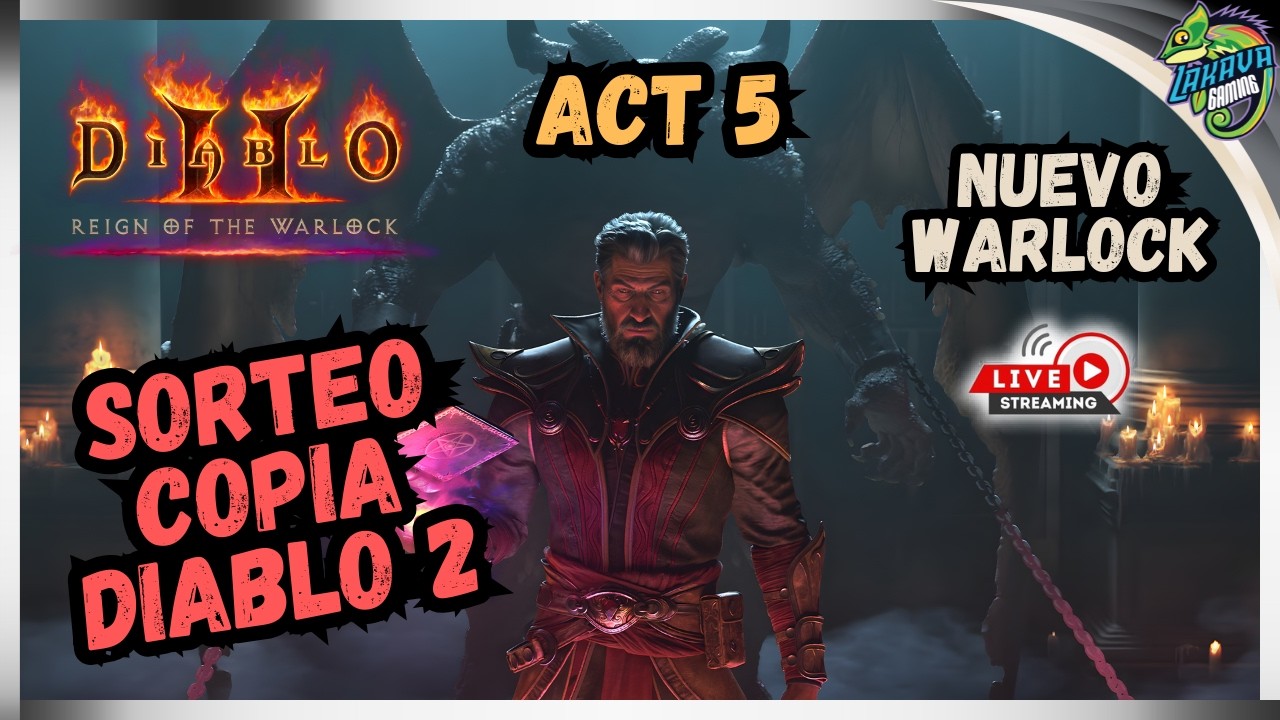🔴En Vivo🔴 HOY REGALO COPIA de DIABLO 2 RESURRECTED - Acto 5 Gameplay