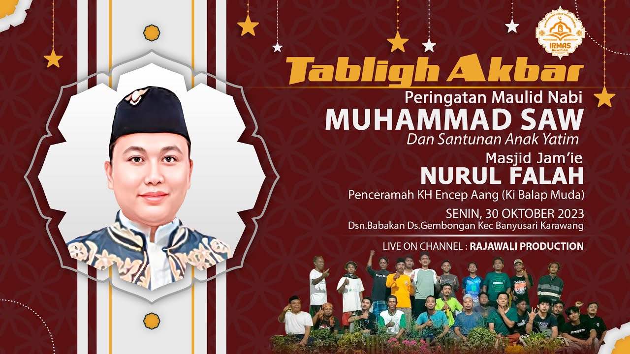 LIVE PERINGATAN MAULID NABI MUHAMMAD SAW. MASJID JAMIE NURUL FALAH | BANYUSARI - KARAWANG