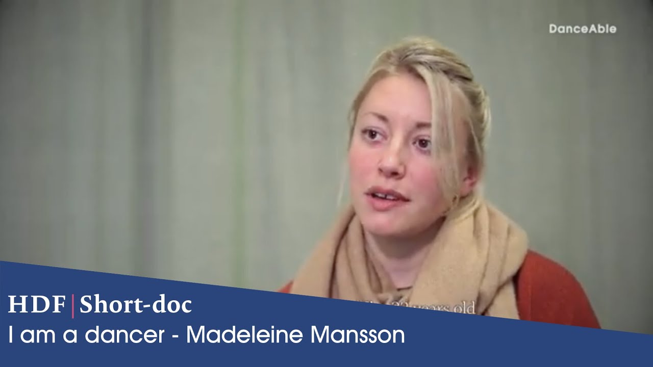 DanceAble #2 | I am a dancer - Madeleine Mansson