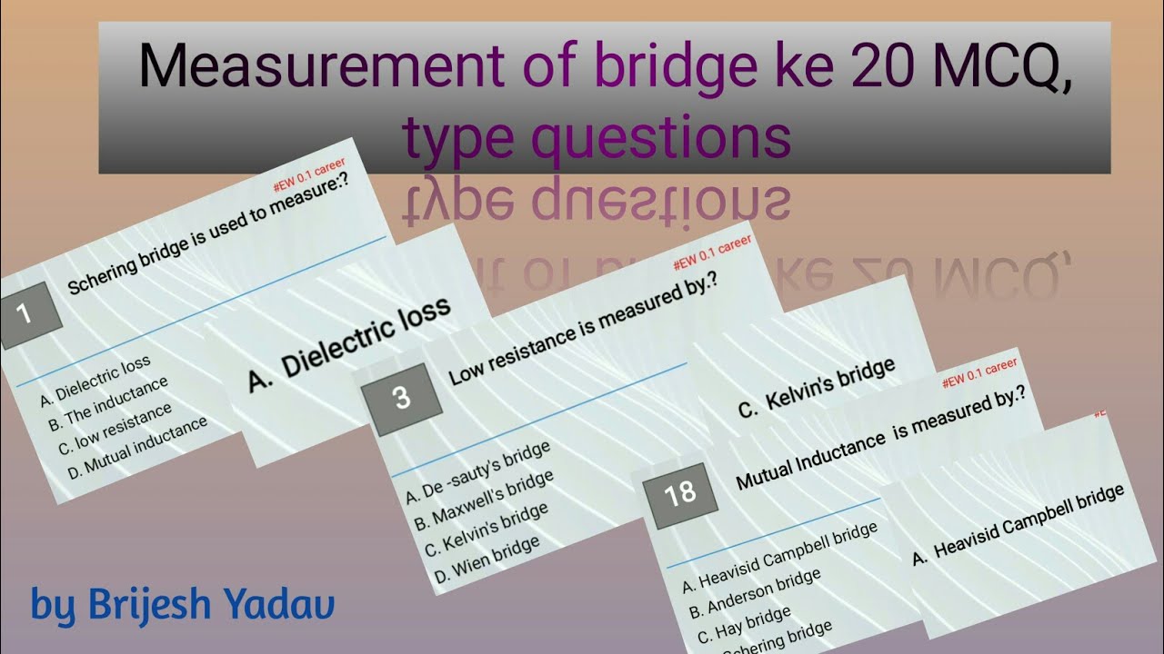 electrical instrument and Measurement of Bridge ke 20 mcq, type question/EW_0.1