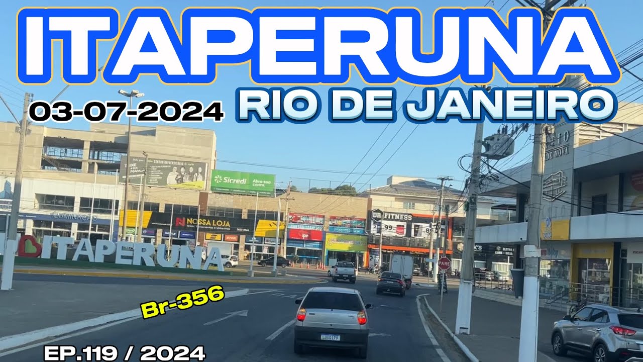ITAPERUNA-RJ VAMOS PASSAR NO PER&Iacute;METRO URBANO #br356 #itaperunarj #riodejaneiro @CanalEliasSantos