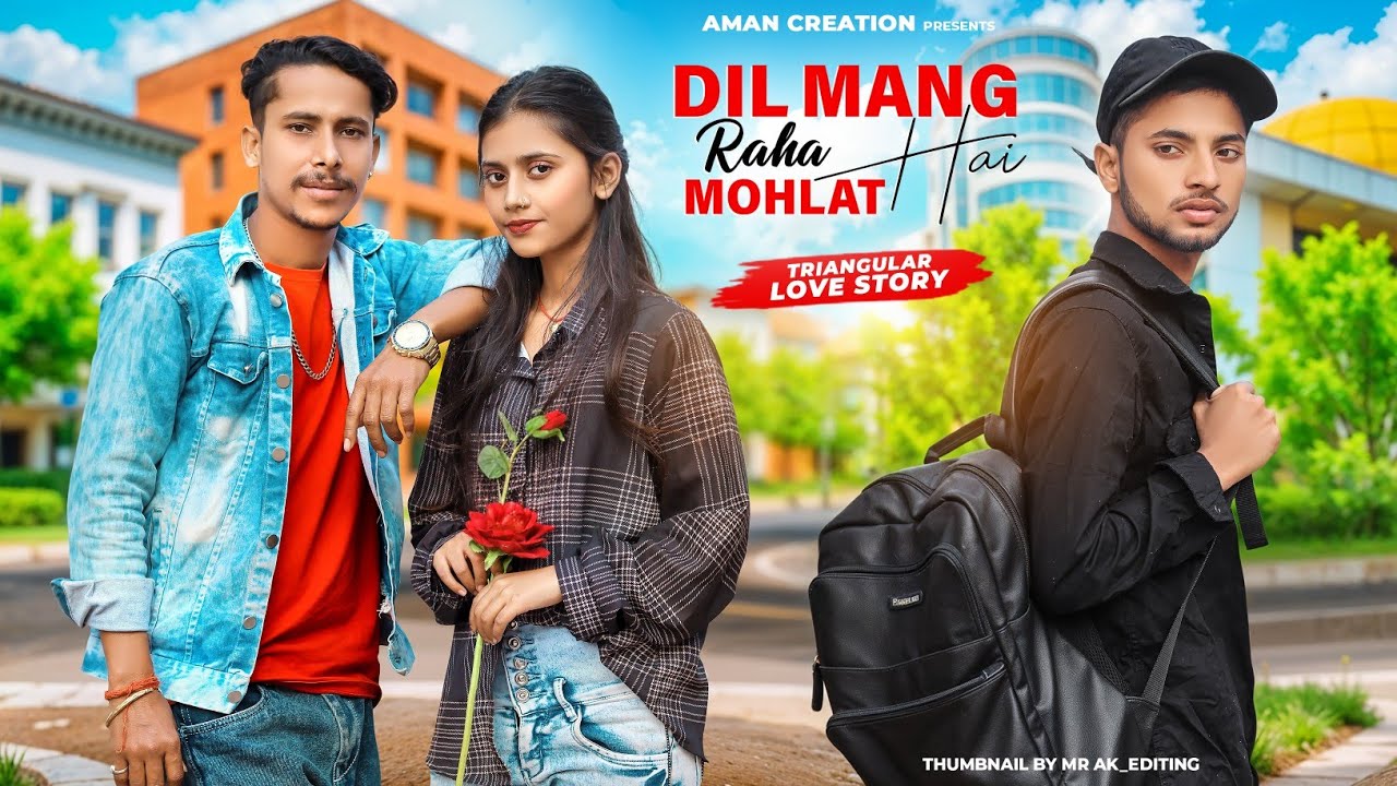 Dil Maang Raha Hai Mohlat | Ghost | Yaseer Desai |New Hindi Songs | Triangular Love | Aman Creation