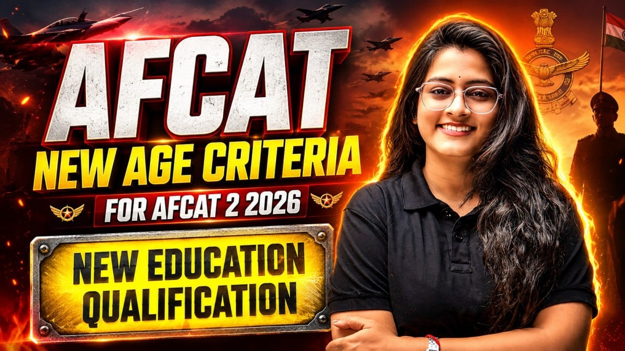 Новые возрастные и образовательные критерии для AFCAT 1 2027 | Возрастные ограничения и требовани...
