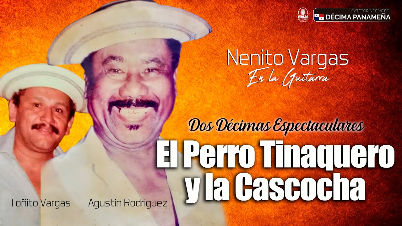 Agustín Rodríguez vs Toñito Vargas N° 178 (EL PERRO TINAQUERO Y LA CASCOCHA)