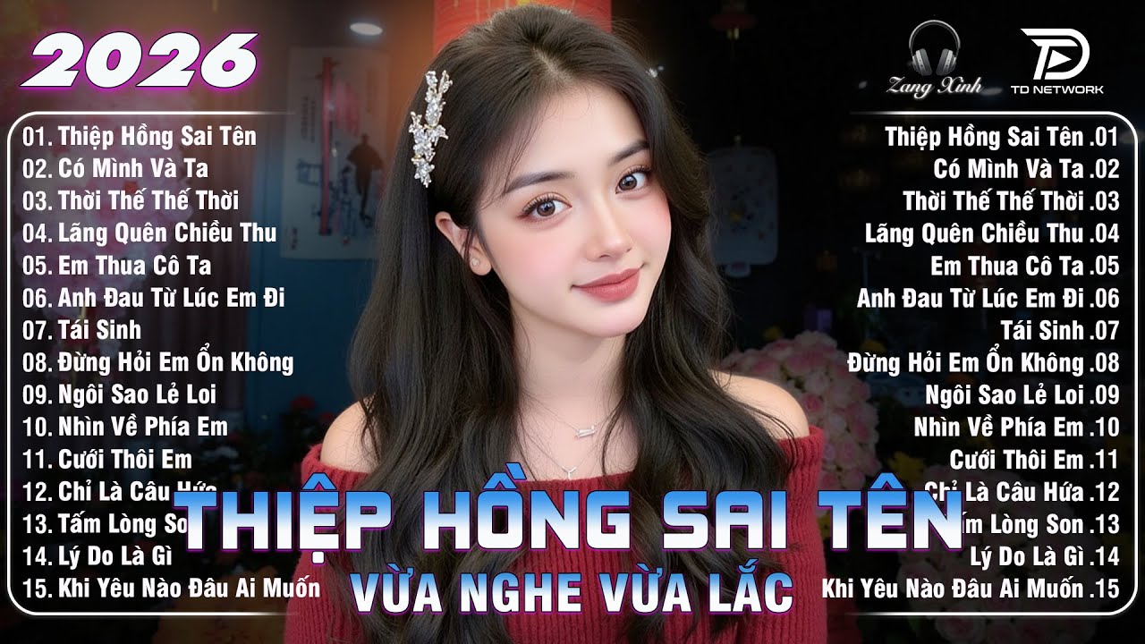 Thiệp Hồng Sai Tên Remix ♫ BXH Nhạc Trẻ Remix Gây Bão 2025 | Top 15 Bản EDM TikTok Hay Nhất 2026