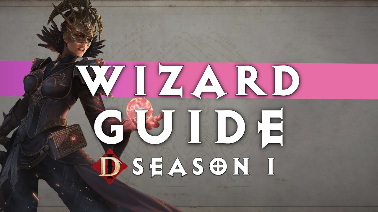 Wizard Guide - Diablo Immortal Season 1