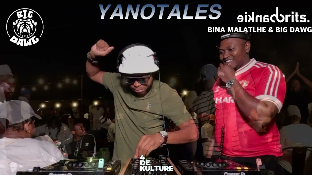 AMAPIANO MIX | YANOTALES EPISODE #03 | BINA MALATLHE B2B BIG DAWG LIVE AT BINA MALATHLE
