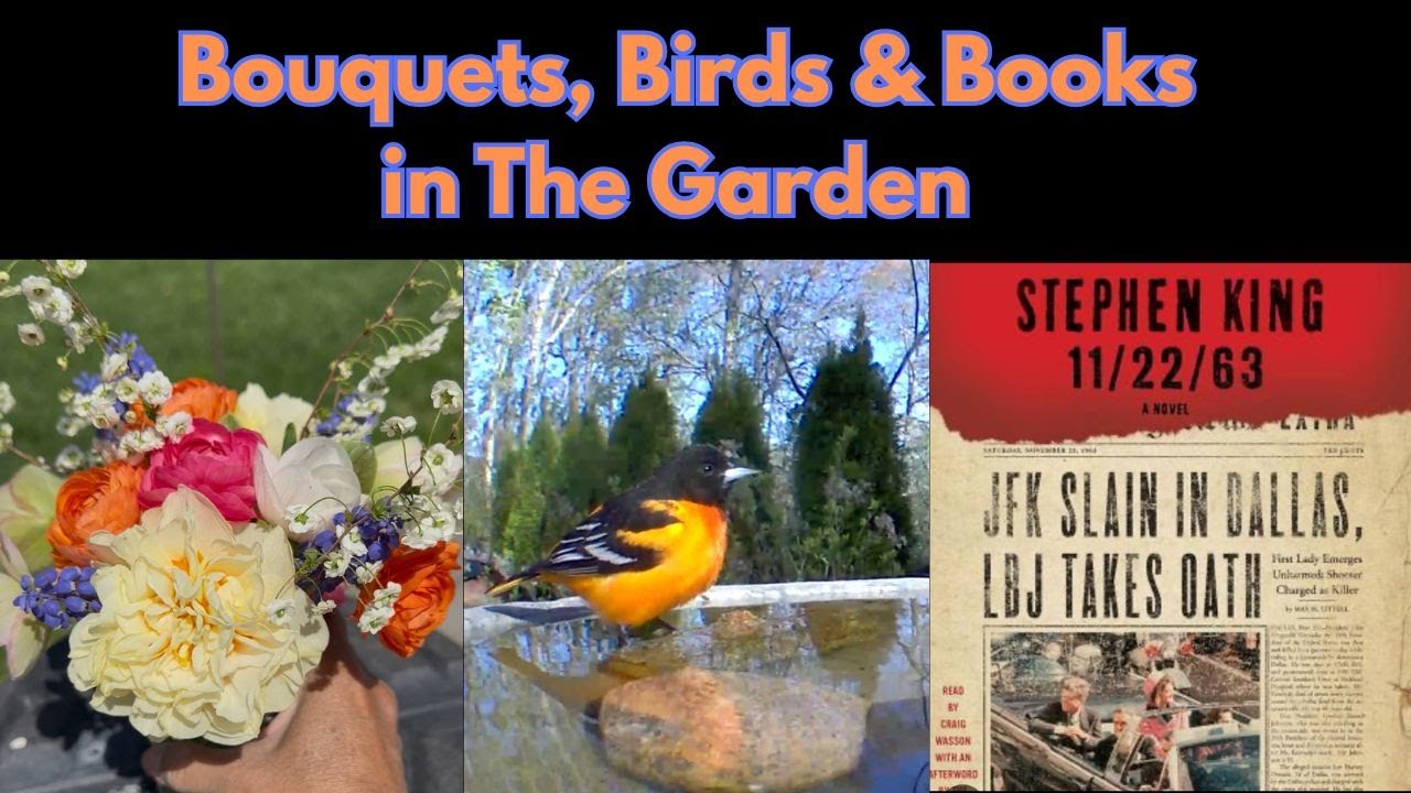 Bouquets, Birds & Book Chat in The Garden + A Great Way To Sample New Plants!!!!